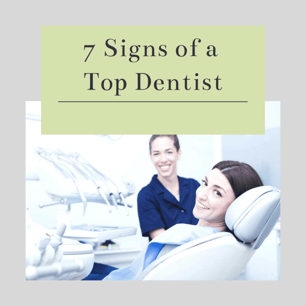 Title banner for "7 signs of a top dentist"